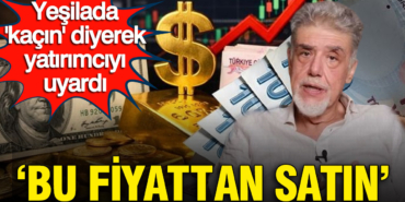 atilla-yesilada-kacin-diyerek-yatirimciyi-uyardi-bu-fiyattan-satin-1Y4Ag8ni.jpg
