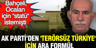 bahceli-ocalan-icin-statu-istemisti-ak-partiden-terorsuz-turkiye-icin-ara-formul-p95tvuWh.jpg