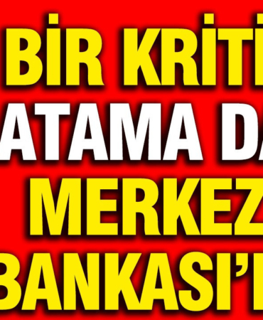 bir-kritik-atama-da-merkez-bankasina-fI6j8bdk.jpg