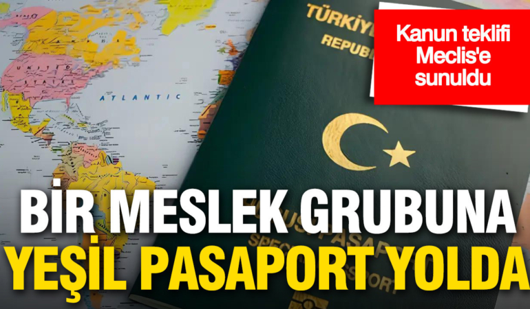 bir-meslek-grubuna-daha-yesil-pasaport-hakki-gundemde-Kw2CJuyW.jpg