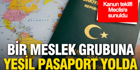 bir-meslek-grubuna-daha-yesil-pasaport-hakki-gundemde-kanun-teklifi-meclise-sunuldu-39mFZK3f.jpg