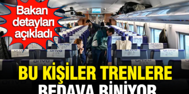 bu-kisiler-trenlere-bedava-biniyor-bakan-uraloglu-detaylari-acikladi-cRGffO1i.jpg