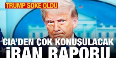 ciaden-trumpi-soke-eden-iran-raporu-18bgzCFt.jpg