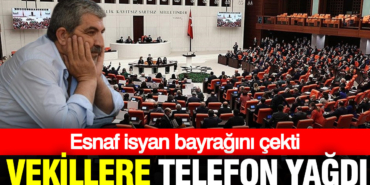 esnaf-isyan-bayragini-cekti-vekillere-telefon-yagdi-d6jktx9M.jpg