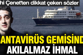 hantavirus-gemisinde-akilalmaz-ihmal-ruhi-cenetten-dikkat-ceken-sozler-I1liQeIQ.jpg