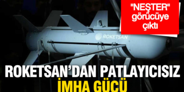 hassas-operasyonun-adi-nester-roketsandan-patlayicisiz-imha-gucu-81HFTrQV.jpg