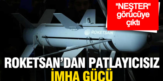 hassas-operasyonun-adi-nester-roketsandan-patlayicisiz-imha-gucu-81HFTrQV.jpg