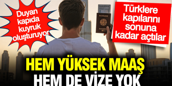 hem-yuksek-maas-hem-de-vize-yok-turklere-kapilarini-actilar-viTuuRVf.jpg