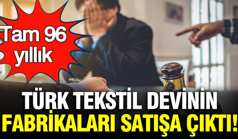 iflas-eden-96-yillik-turk-tekstil-devinin-2-fabrikasi-yeniden-icradan-satisa-cikti-XJtfLeGS.jpg