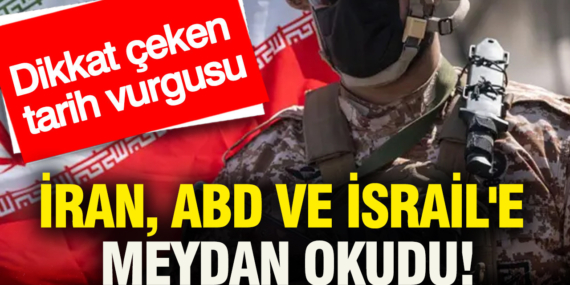 iran-abd-ve-israile-meydan-okudu-dikkat-ceken-tarih-vurgusu-OWR7kjeh.jpg