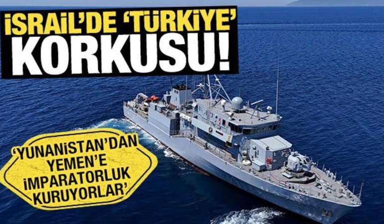 israilde-turkiye-korkusu-yunanistandan-yemene-imparatorluk-kuruyorlar-9bvPYVRC.jpg