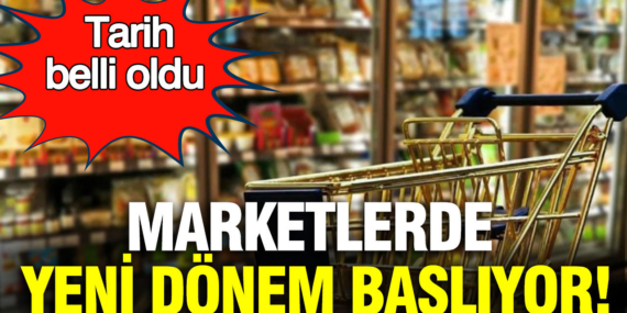 marketlerde-yeni-donem-basliyor-tarih-belli-oldu-Fbq3Ubdn.jpg