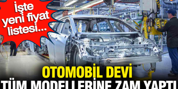 otomobil-devi-tum-modellerine-zam-yapti-iste-yeni-fiyat-listesi-cgkwXT1x.jpg