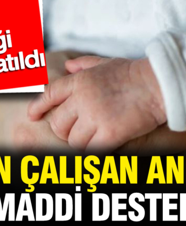sgkdan-calisan-annelere-maddi-destek-analik-odenegi-suresi-uzatildi-p57uy85s.jpg