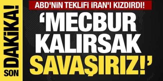 son-dakika-abdnin-teklifi-irani-kizdirdi-mecbur-kalirsak-savasiriz-OYQQQuMc.jpg