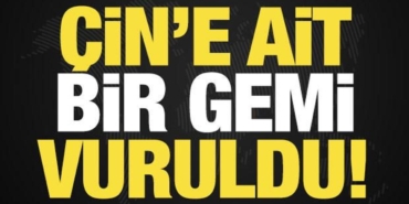 son-dakika-hurmuz-bogazinda-cine-ait-gemi-vuruldu-irandan-jet-hizinda-aciklama-i2hYhIAd.jpg