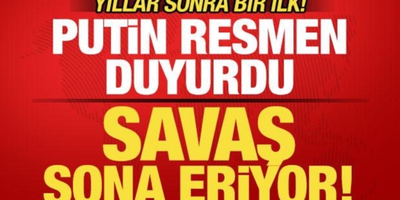 son-dakika-putin-resmen-duyurdu-savas-sona-eriyor-yillar-sonra-bir-ilk-lyHBvr1Z.jpg