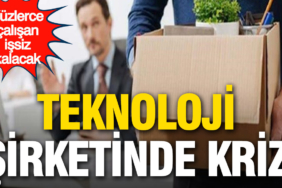 teknoloji-sirketinde-kriz-yuzlerce-calisan-issiz-kalacak-1MZEtVl4.jpg