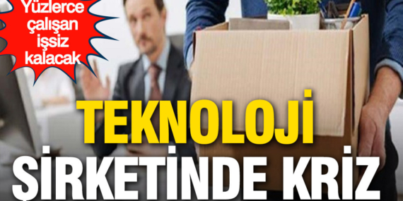 teknoloji-sirketinde-kriz-yuzlerce-calisan-issiz-kalacak-1MZEtVl4.jpg