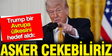 trump-bir-avrupa-ulkesini-hedef-aldi-asker-cekebiliriz-ieczXxMd.jpg