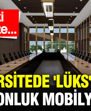universitede-luks-mesai-8-milyonluk-mobilya-alimi-FRrdXXMx.jpg