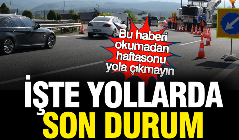 yollarda-son-durum-bu-haberi-okumadan-evden-cikmayin-hzhw5Nme.jpg